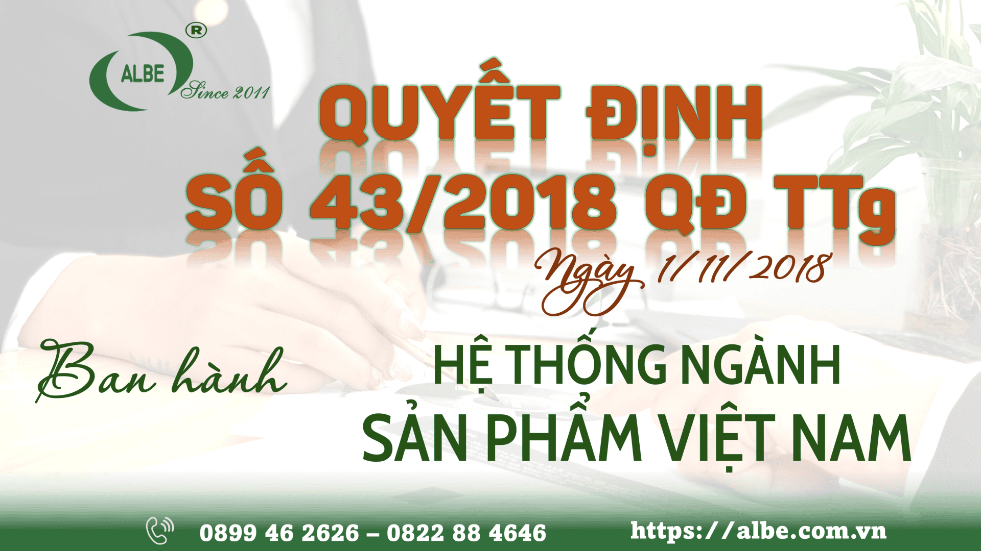 QUYẾT ĐỊNH SỐ 43/2018 QĐ TTG Ngày 1/11/2018 BAN HÀNH HỆ THỐNG NGÀNH SẢN PHẨM VIỆT NAM